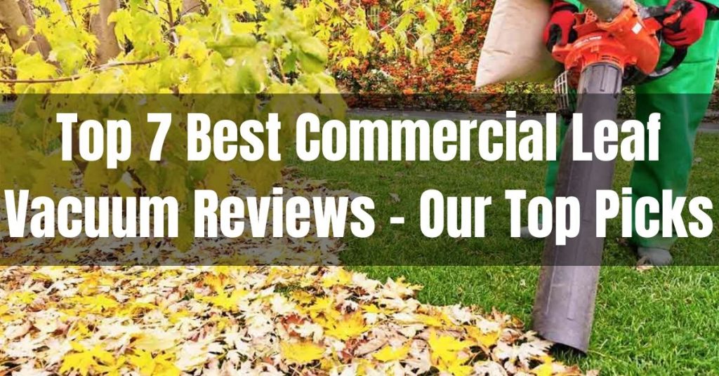 best commercial leaf vacuum