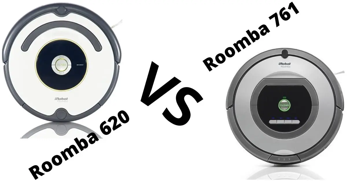 iRobot Roomba 620 vs 761 – Which One Is The Best To Chose In 2022