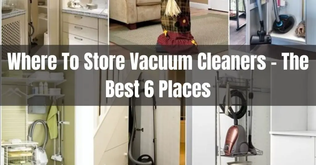 where to store vacuum cleaner